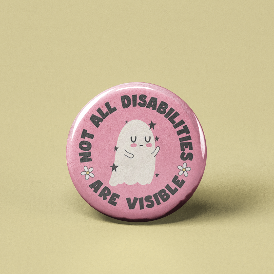 Not All Disabilities Are Visible Ghost Pinback Button - 1.25" - Mellow Monkey