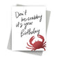 Don't Be Crabby - Birthday Greeting Card - Mellow Monkey