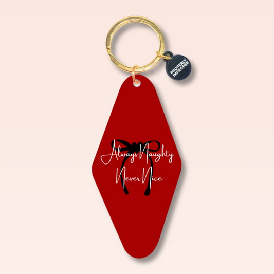 Always Naughty Never Nice - Hot Stamped Motel Keychain