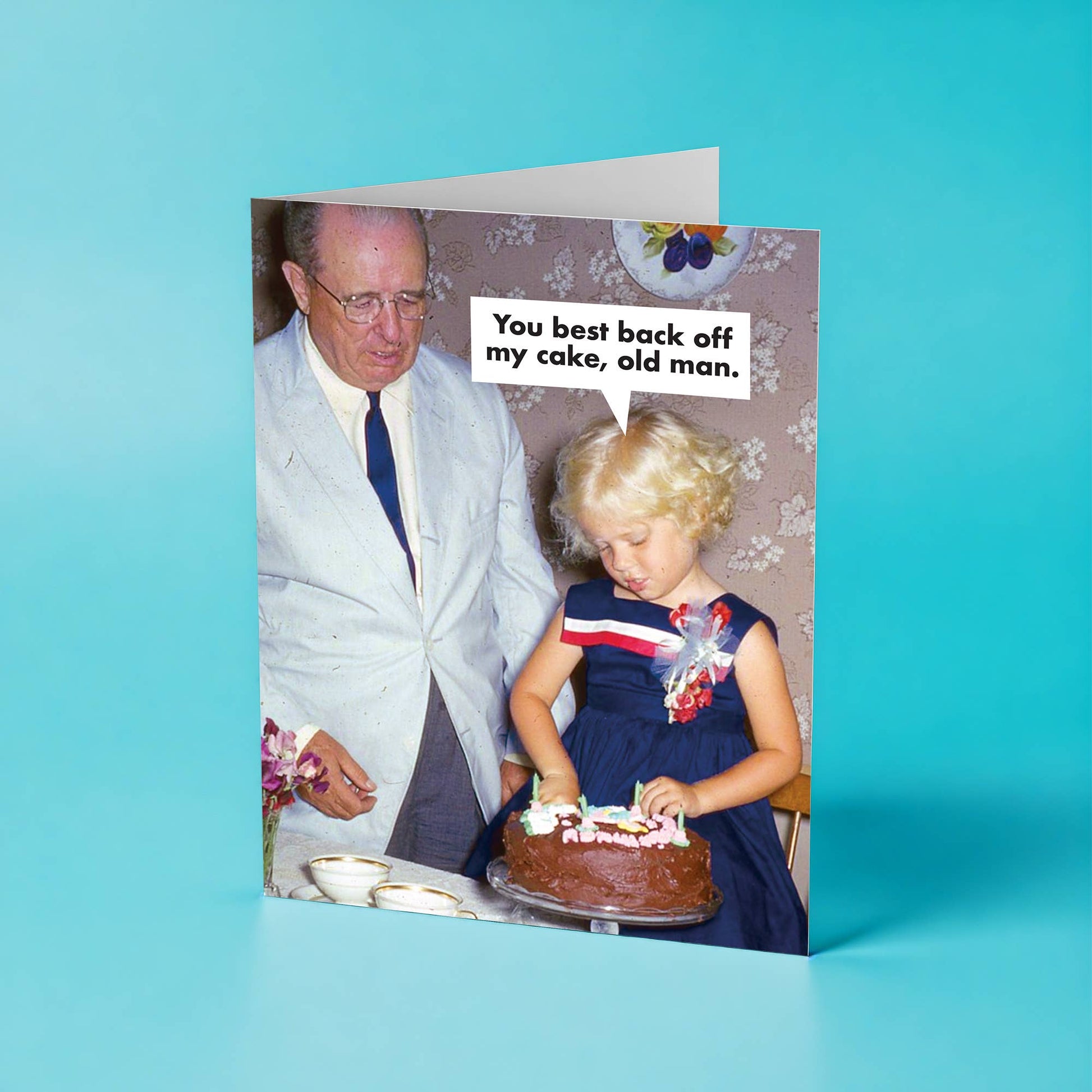 You Best Back Off My Cake, Old Man - Birthday Greeting Card - Mellow Monkey