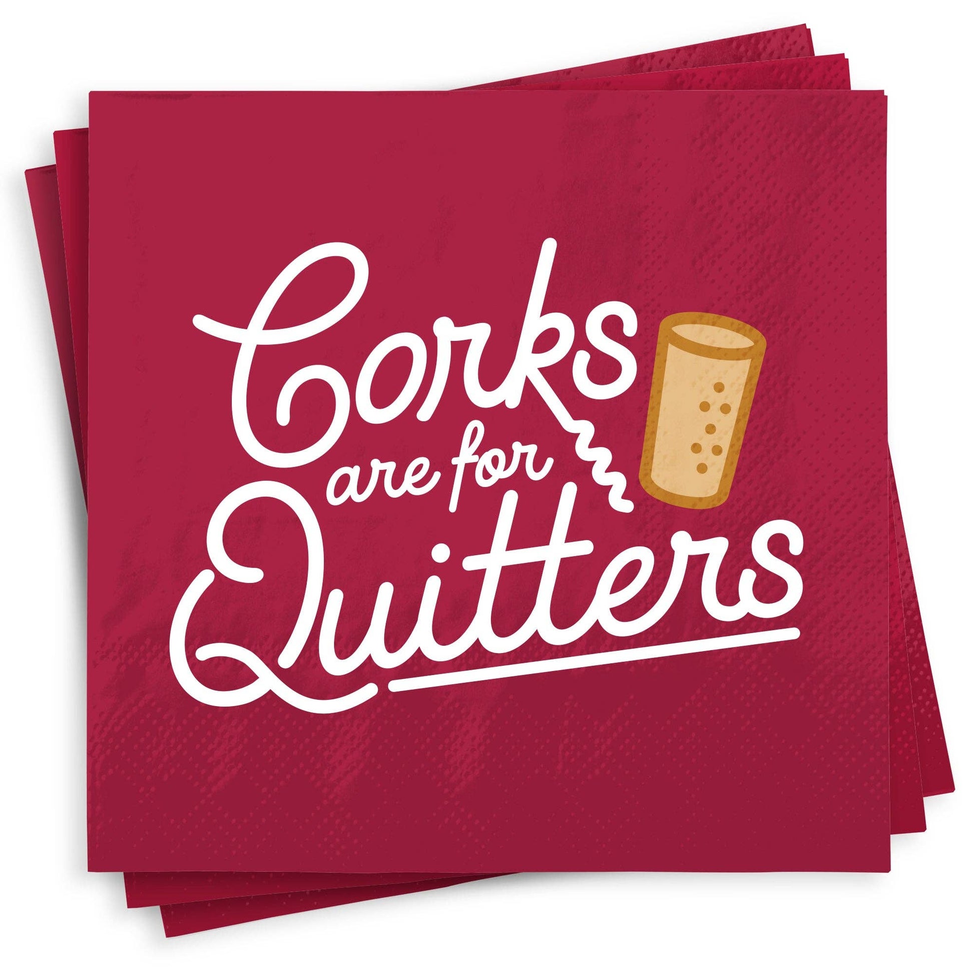 Corks Are For Quitters - Cocktail Napkins - 25-ct - Mellow Monkey