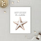A Real Starfish - Coastal Birthday Card - Mellow Monkey