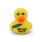 “Don’t Duck with Me” Rubber Duck