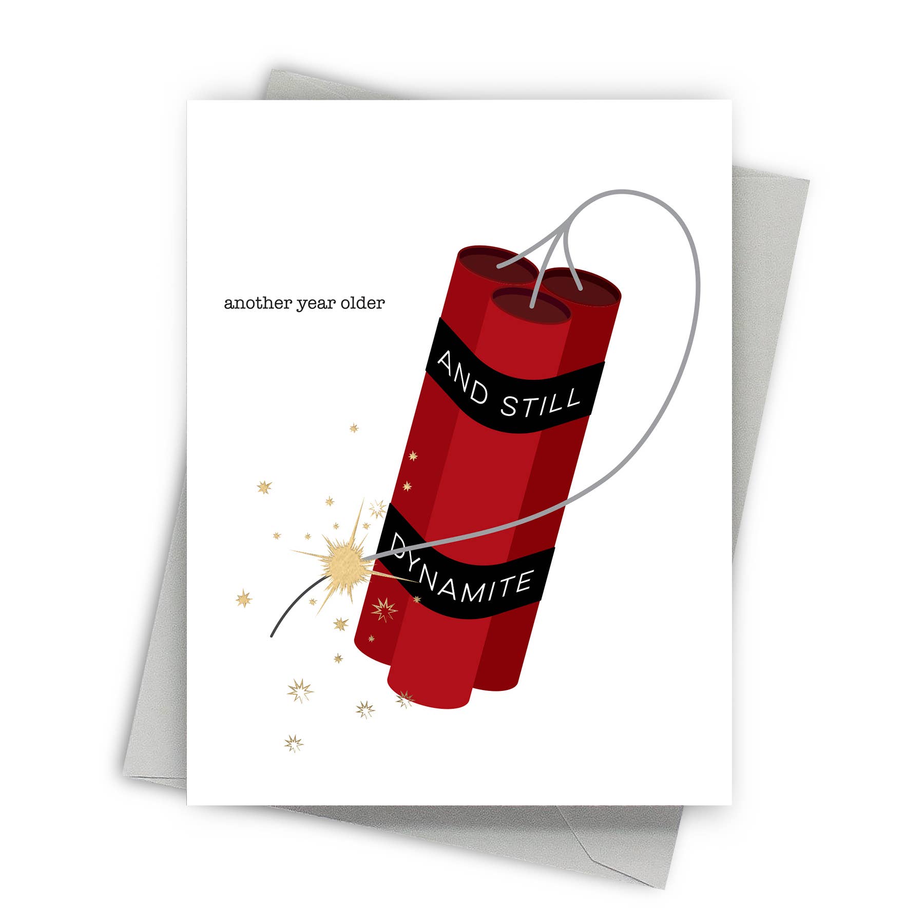 Still Dynamite – Looking Good Birthday Card - Mellow Monkey