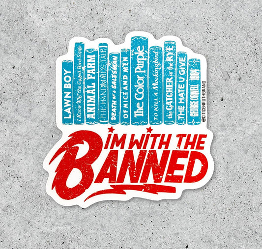 I'm With The Banned - Vinyl Sticker - 3-in - Mellow Monkey