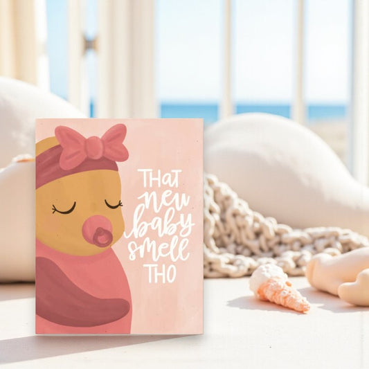 That New Baby Smell Tho - New Baby Greeting Card - Mellow Monkey