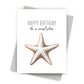 A Real Starfish - Coastal Birthday Card - Mellow Monkey