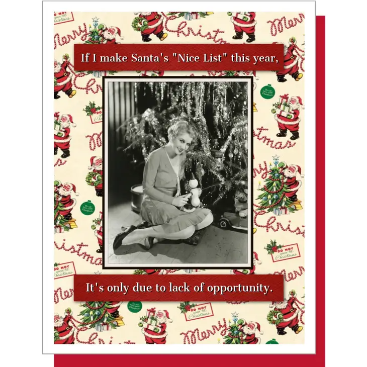 If I Make Santa's 'Nice List' This Year, It's Only Due To Lack of Opportunity - Christmas card - Mellow Monkey