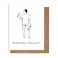 Bottomless Mimosas? - Greeting Card - Mellow Monkey