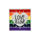 Rainbow Flag Love Is Love Pin