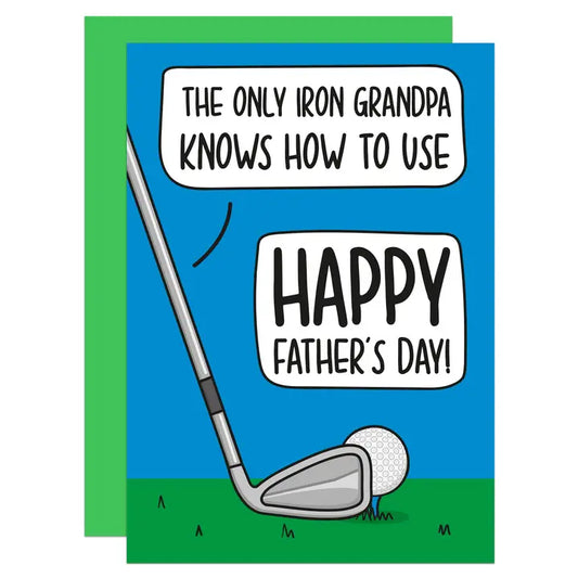 The Only Iron Grandpa Knows How To Use - Father's Day Greeting Card - Mellow Monkey