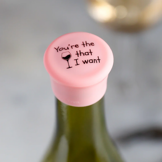 You're The Wine That I Want - Capabunga Wine Bottle Top Seal - Mellow Monkey