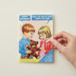 Mellow Monkey birthday card featuring a boy giving a teddy bear to a girl, with text bubbles saying "Happy Birthday!" and "What the fuck is this? I asked for cash!"