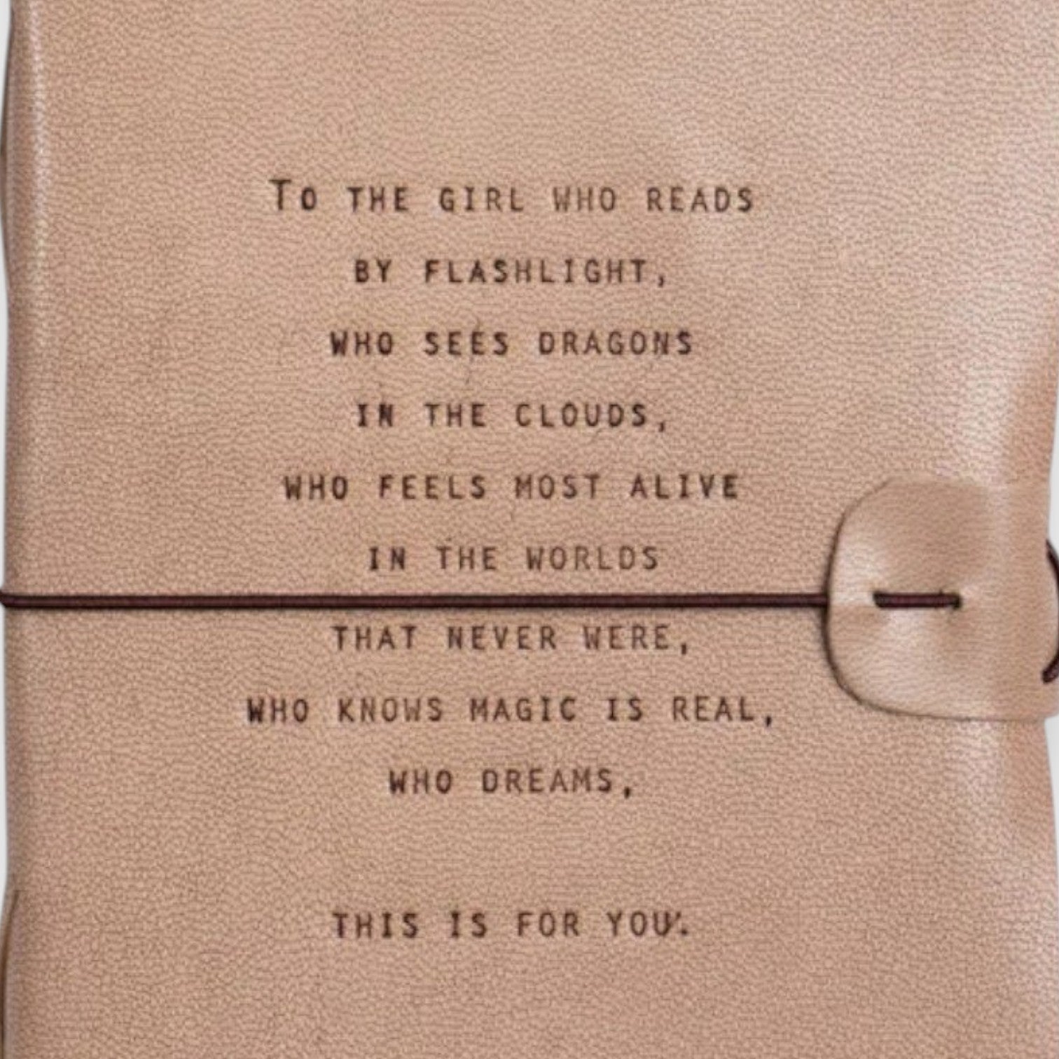 Mellow Monkey blush leather artisan journal with engraved text "To The Girl Who Reads... This Is For You."