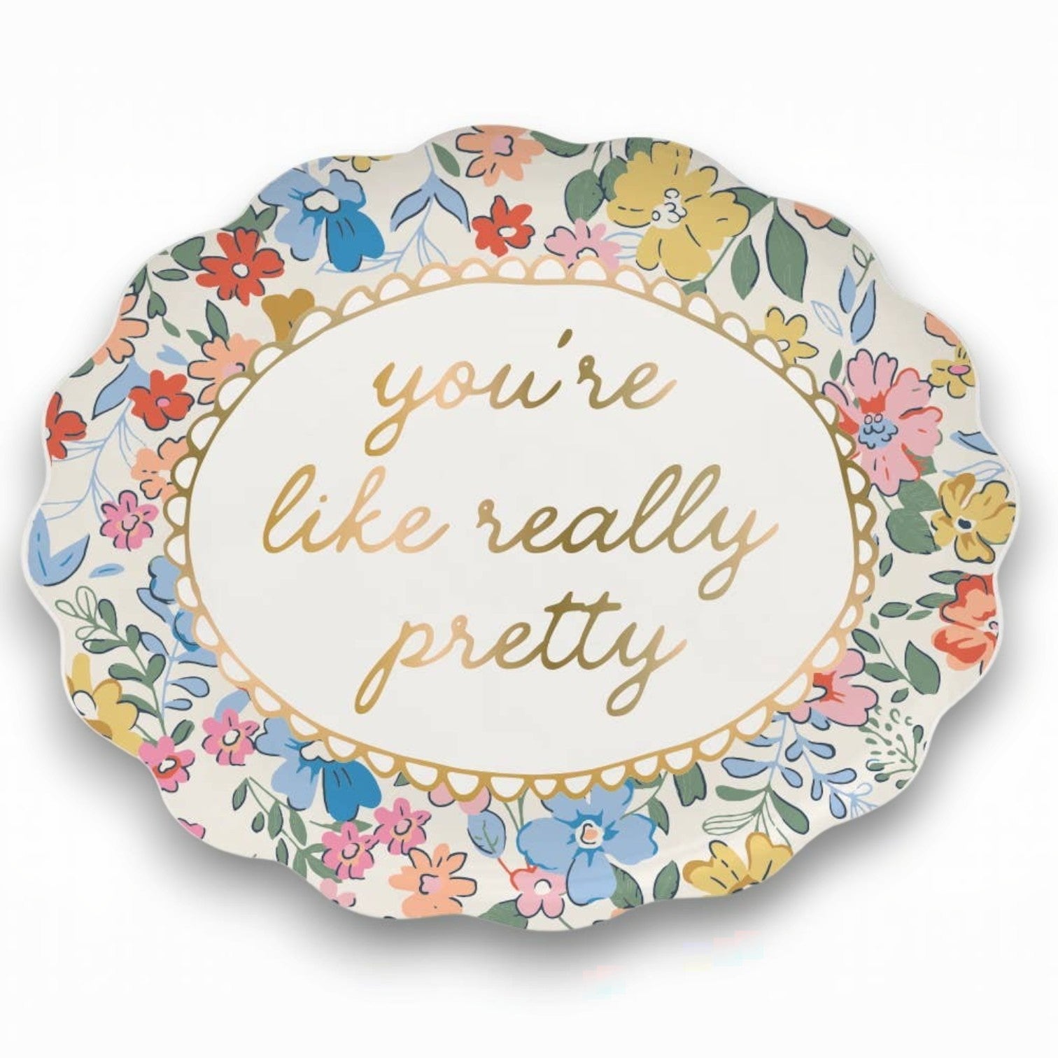 Mellow Monkey ceramic trinket tray with floral pattern and gold text that says "you're like really pretty".