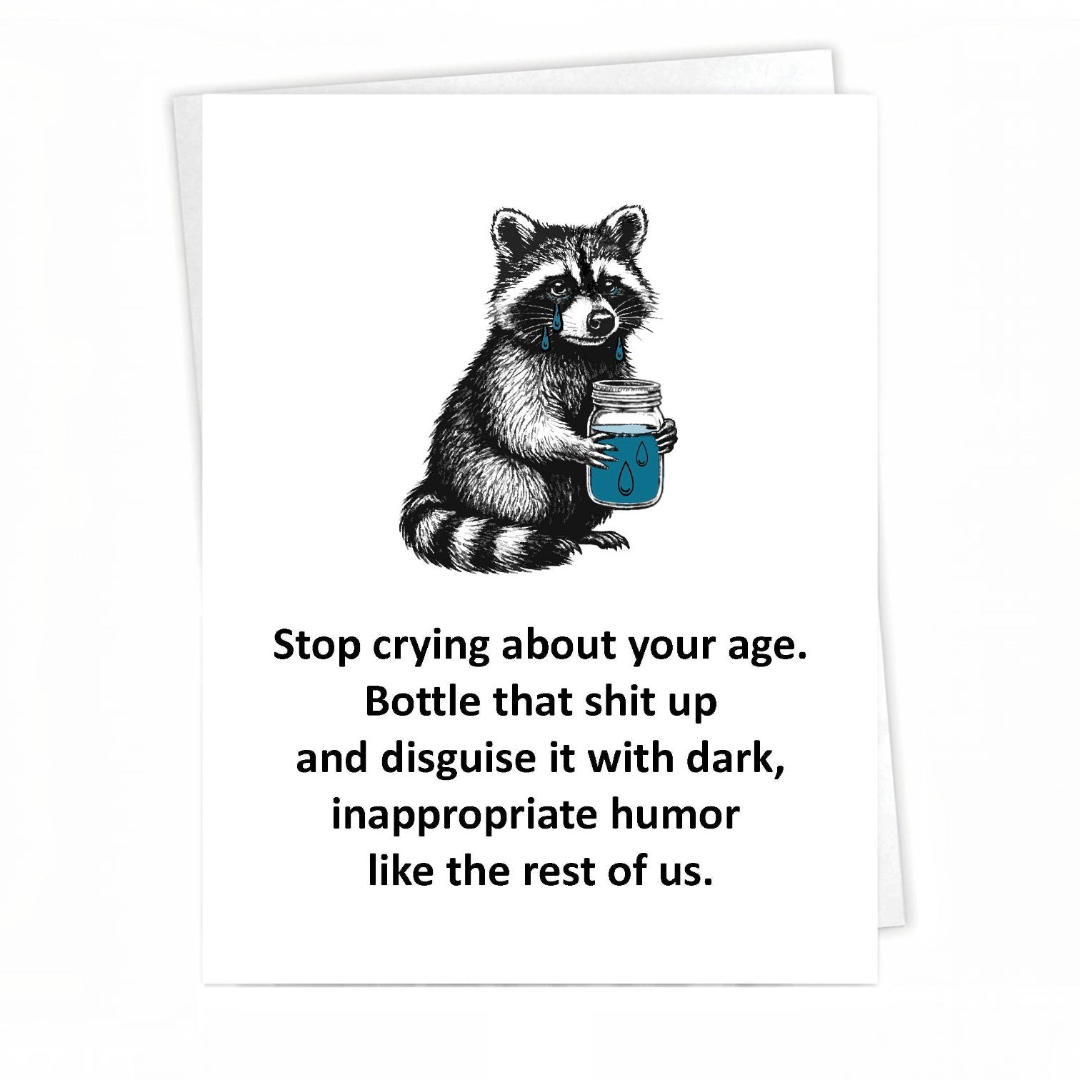 Mellow Monkey funny birthday card featuring a crying raccoon illustration holding a blue jar of tears.