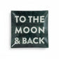 Mellow Monkey square decoupage plate with "To The Moon & Back" text in white. 6-inch decorative dish for jewelry or catchall.