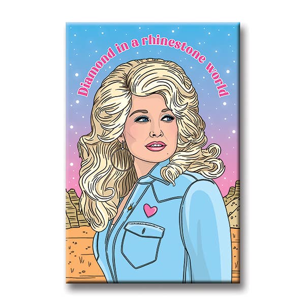 Mellow Monkey rectangular magnet featuring an illustrated Dolly Parton with the text Diamond in a rhinestone world.