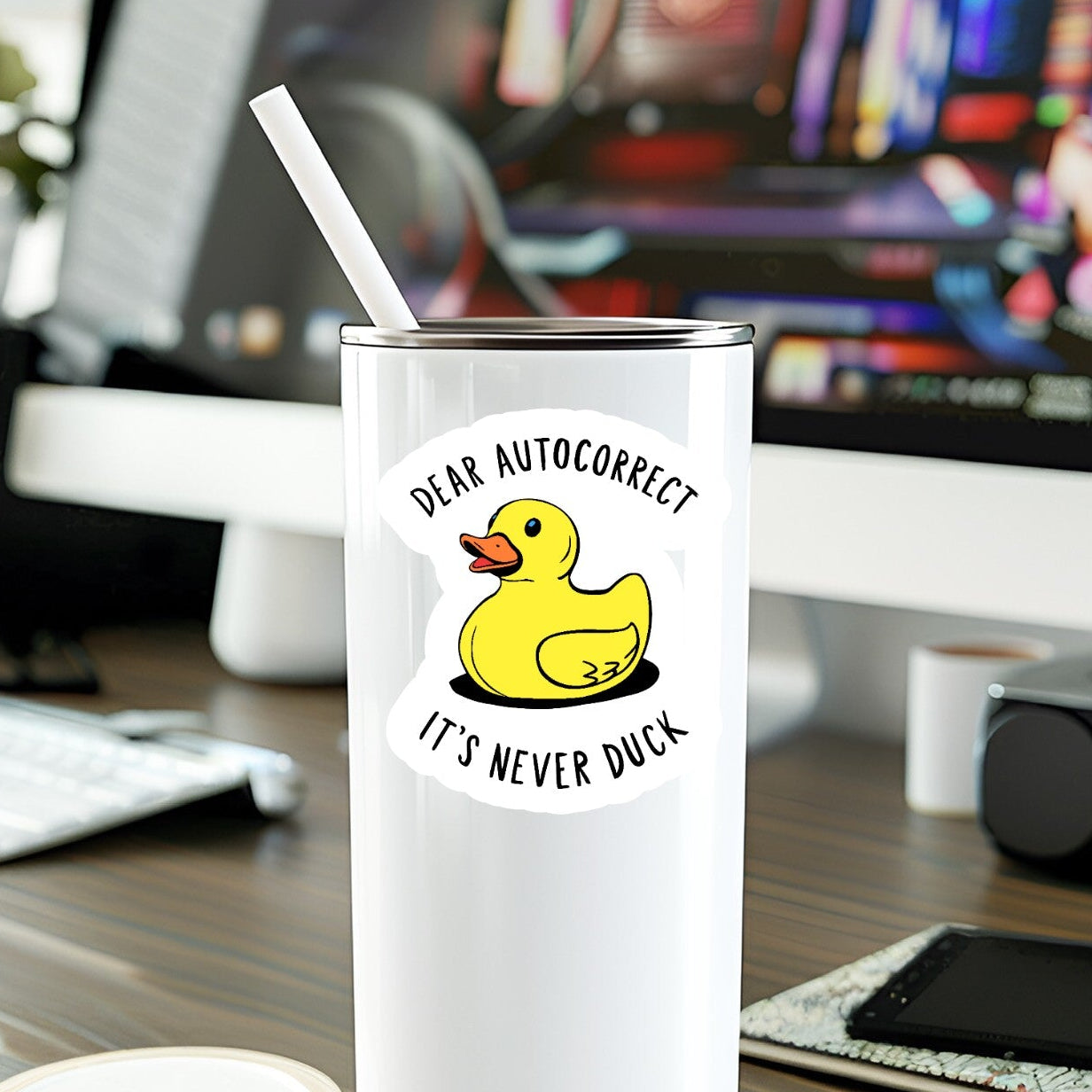 Mellow Monkey waterproof vinyl sticker featuring a yellow rubber duck with the text Dear Autocorrect It's Never Duck