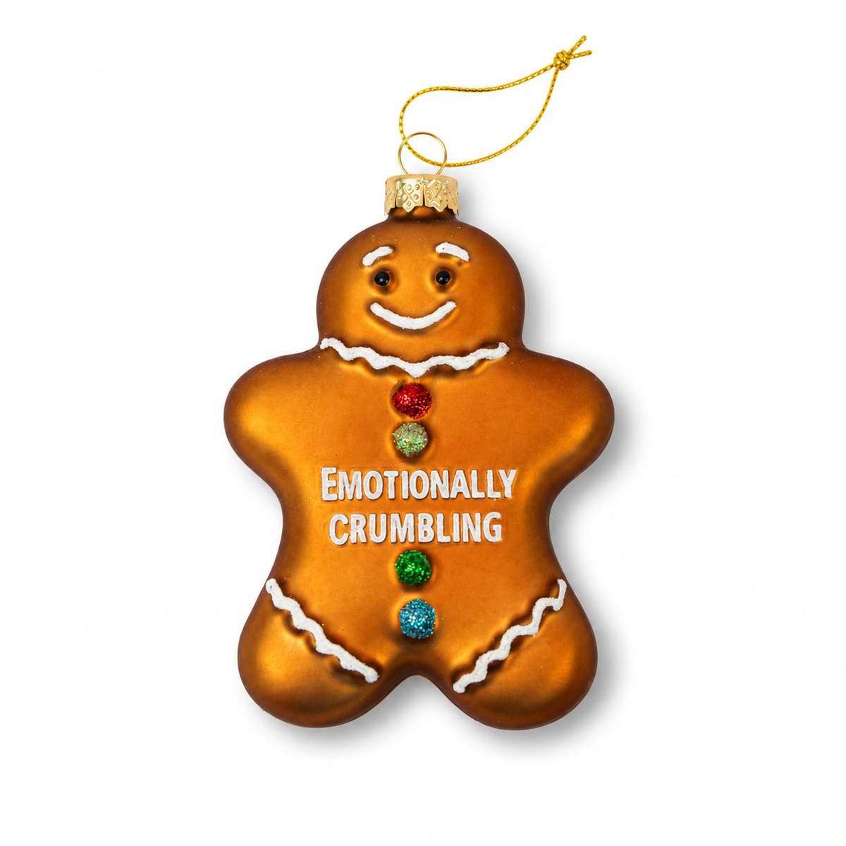 Mellow Monkey hand-blown glass gingerbread man ornament with glitter buttons and Emotionally Crumbling text.