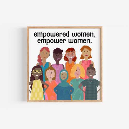 Mellow Monkey Empowered Women Empower Women framed art print with diverse women illustration. Wood frame.