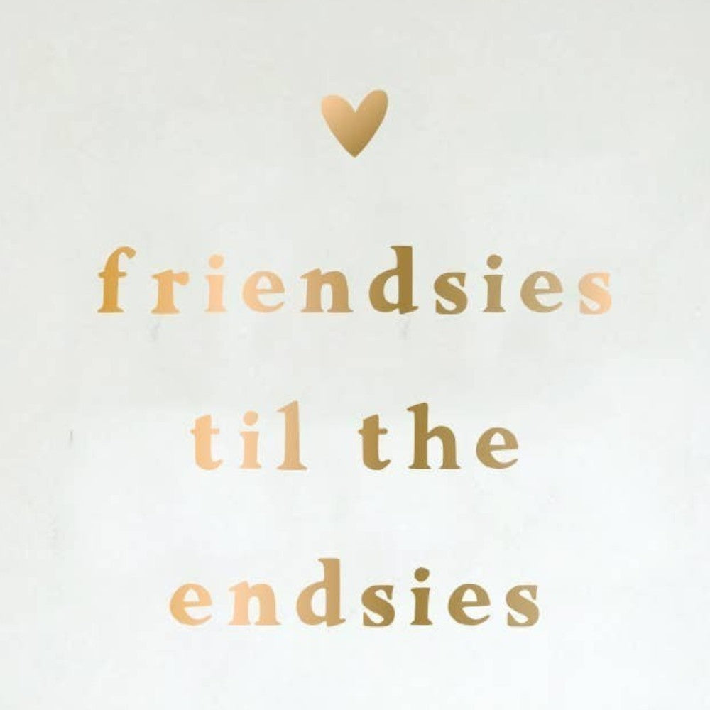 Mellow Monkey white ceramic trinket tray with gold lettering that says "Friendsies til the endsies" and a small gold heart.