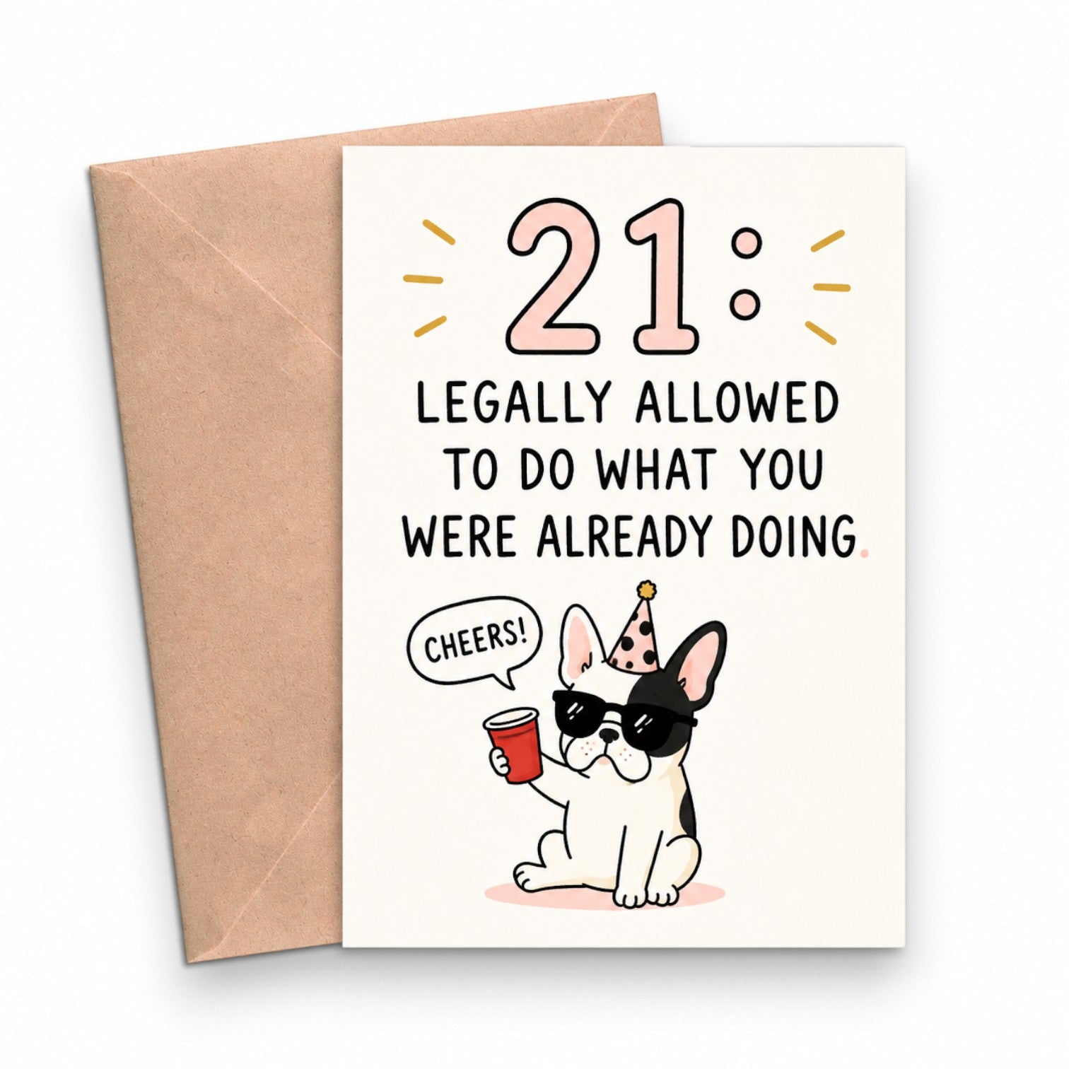 Mellow Monkey 21st birthday card featuring a French bulldog in sunglasses and a party hat with a red party cup.