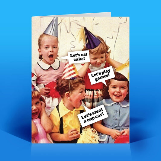 Mellow Monkey funny birthday card featuring a vintage photo of children in party hats with absurd speech bubbles.