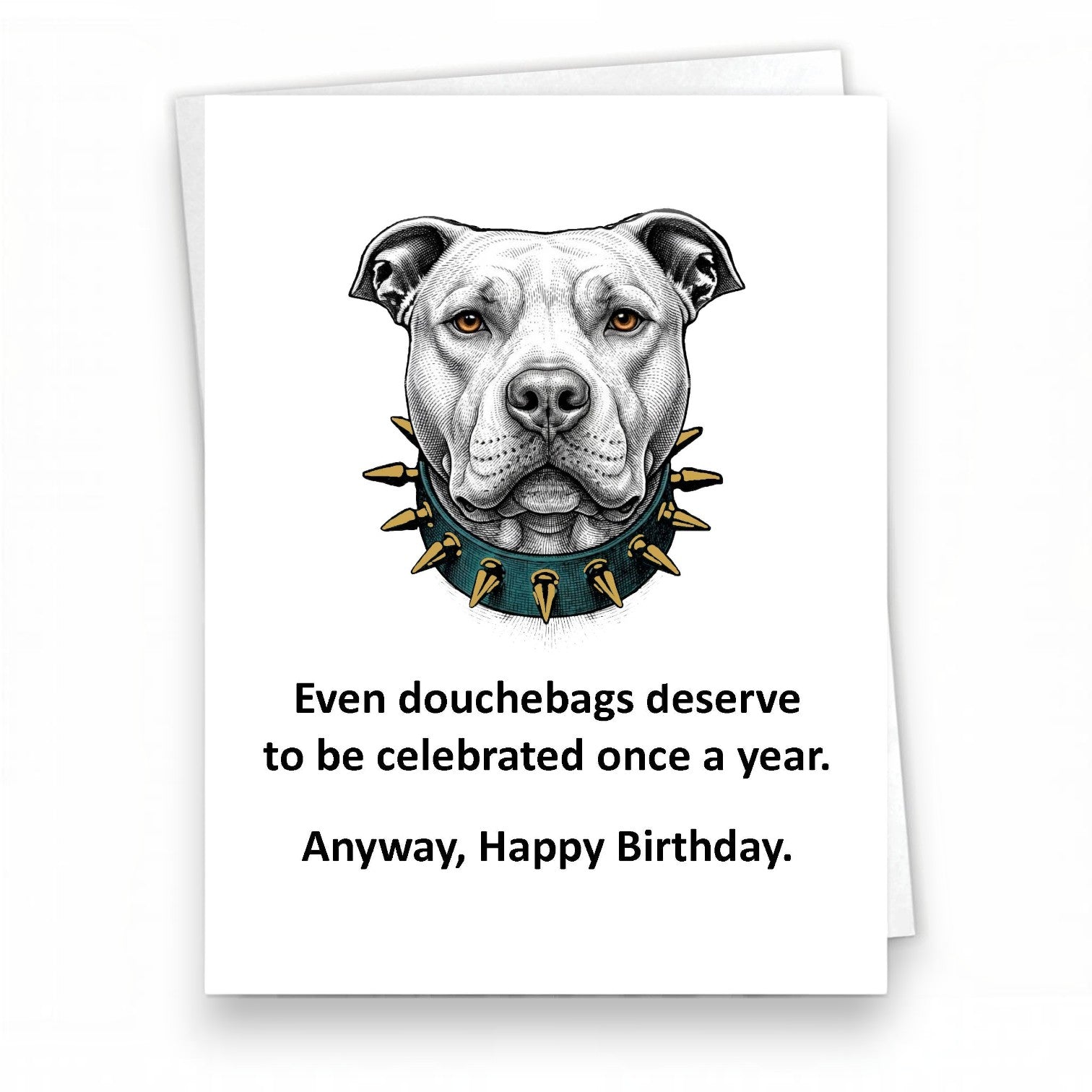 Mellow Monkey funny birthday card featuring a detailed pit bull illustration with a spiked collar and humorous text.