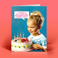Mellow Monkey funny birthday card featuring a retro girl with a birthday cake and a witty feminist speech bubble.