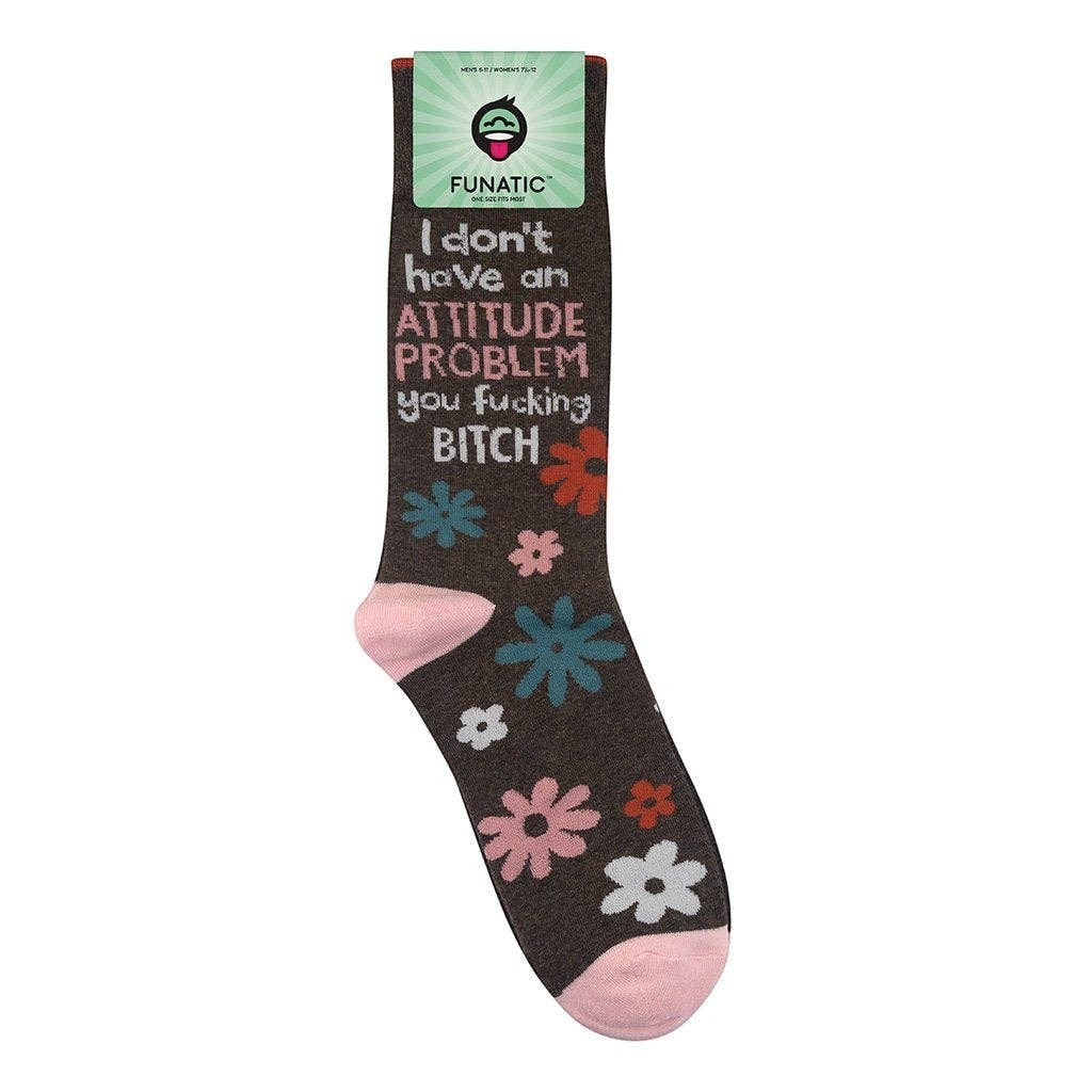 Mellow Monkey brown crew socks with floral pattern and the text I don't have an attitude problem you fucking bitch