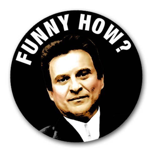 Mellow Monkey 1.25-inch round pin-back button featuring a portrait of Joe Pesci with the text Funny How?