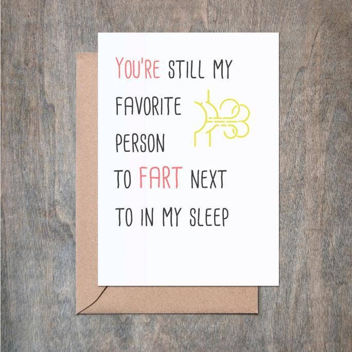 Mellow Monkey funny love card with text You're Still My Favorite Person To Fart Next To In My Sleep on recycled paper