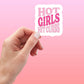 Mellow Monkey matte finish sticker with pink Hot Girls Hit Curbs text held by a hand against a pink gradient background