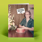 Mellow Monkey funny birthday card featuring a vintage photo of a woman with a speech bubble saying This better have weed in it.
