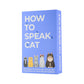 Mellow Monkey How To Speak Cat card deck in a blue box with illustrations of five different cat breeds