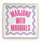 Mellow Monkey square ceramic trinket tray with Mahjong with Mahgirls text in pink and blue with gold foil trim.