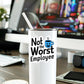Mellow Monkey Not The Worst Employee vinyl sticker applied to a white tumbler on a desk with a computer monitor