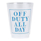 Mellow Monkey Off Duty All Day frost flex party cups, pack of 8. BPA-free plastic.