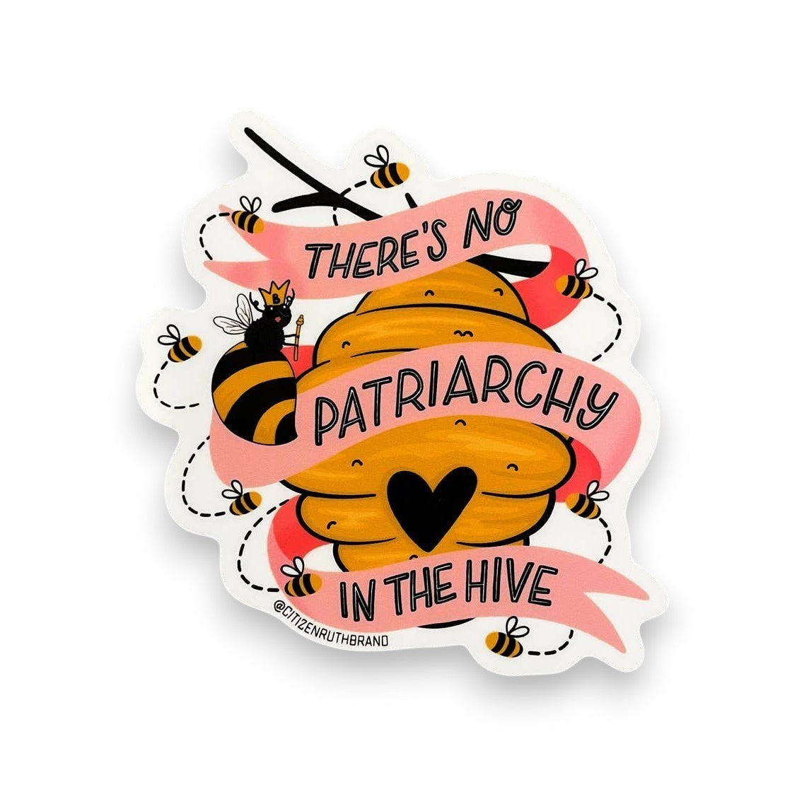 Mellow Monkey vinyl sticker with a beehive, bees, and a queen bee. Text reads "There's No Patriarchy In The Hive."