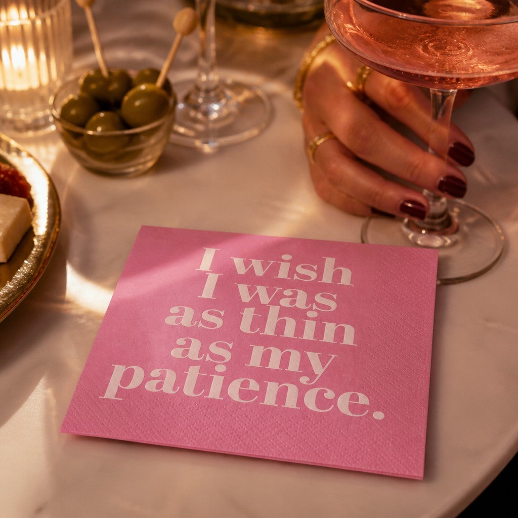 Mellow Monkey flamingo pink cocktail napkin with white text reading I wish I was as thin as my patience