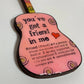 Mellow Monkey pink hand-painted guitar ornament with You've Got A Friend in Me text and a glossy protective finish.