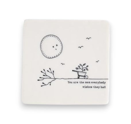 Mellow Monkey white porcelain square coaster with black illustration and You are the mom everybody wishes they had text