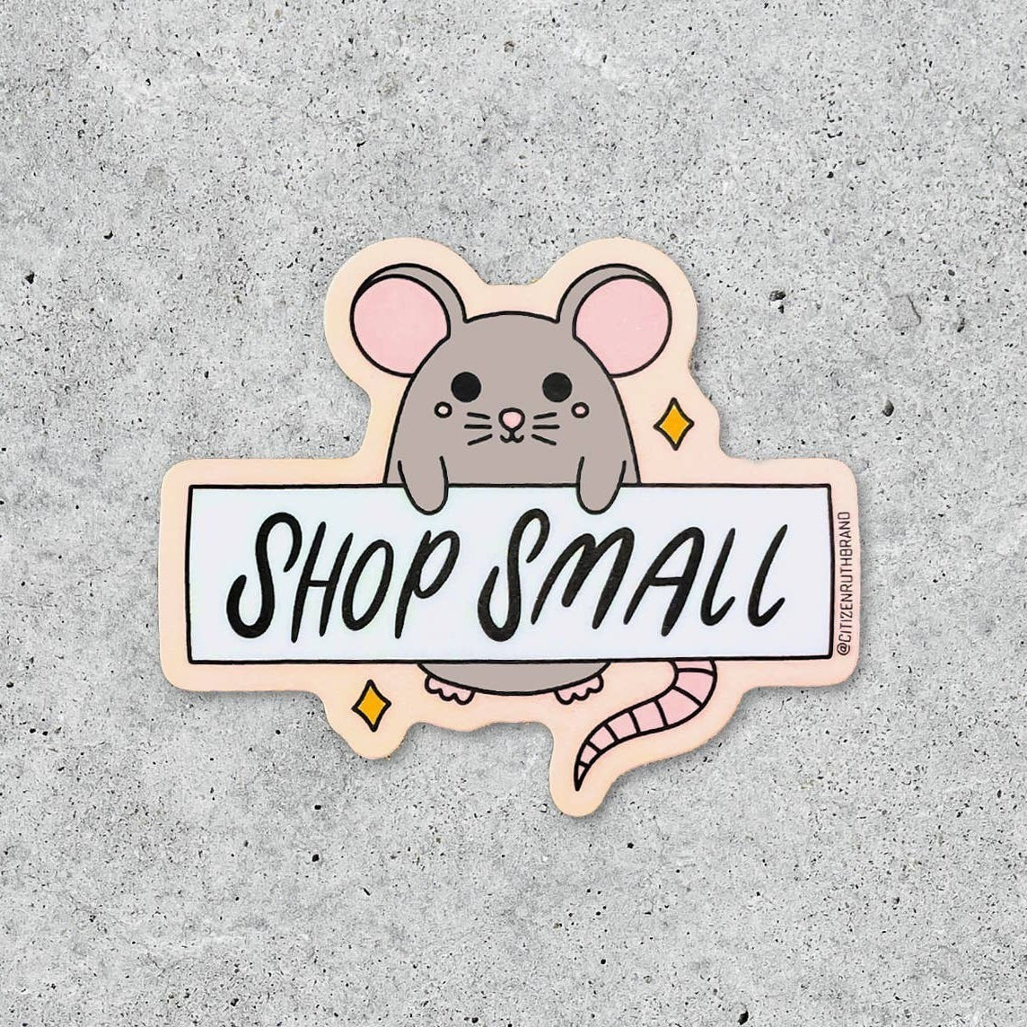 Mellow Monkey cute gray mouse holding a sign that says SHOP SMALL, vinyl sticker