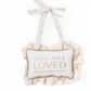 Mellow Monkey taupe embroidered door hanger with safari toile ruffle trim and You Are Loved Beyond Measure text