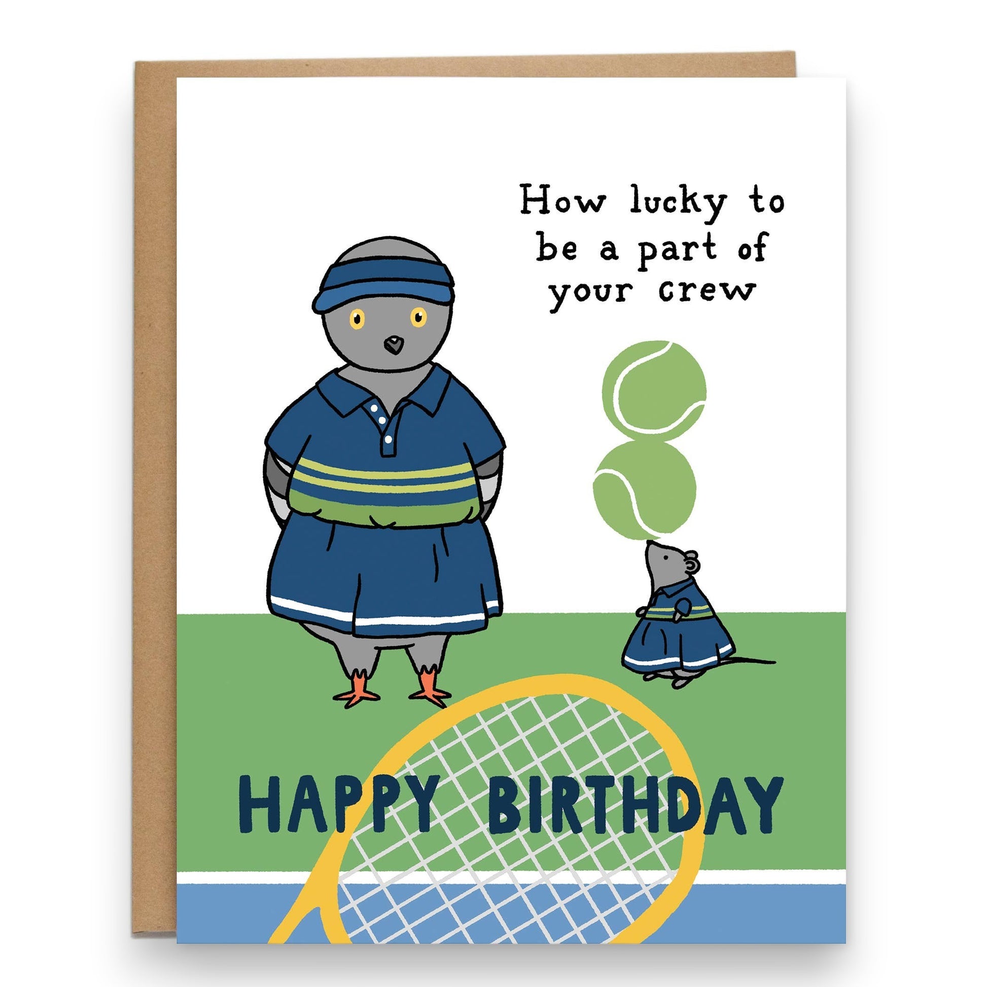 Mellow Monkey birthday card featuring a pigeon and mouse in tennis gear with the text How lucky to be a part of your crew