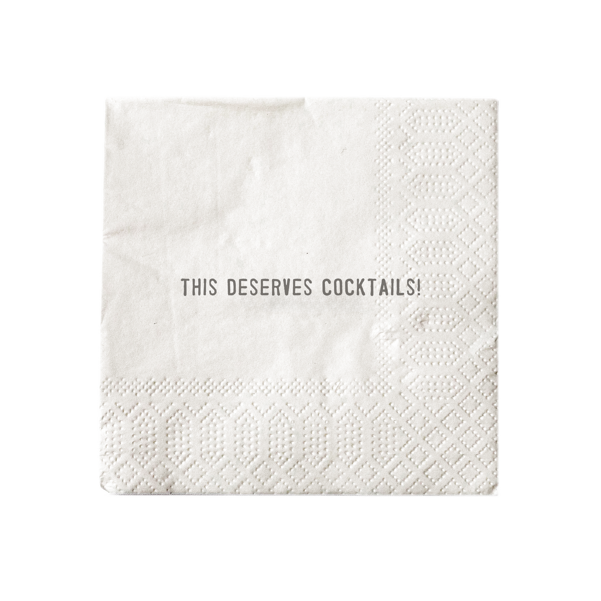 Mellow Monkey white paper cocktail napkin featuring the quote This deserves cocktails in black text