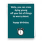 Mellow Monkey witty birthday card with dark teal background, alarm clock graphic, and humorous text about aging.