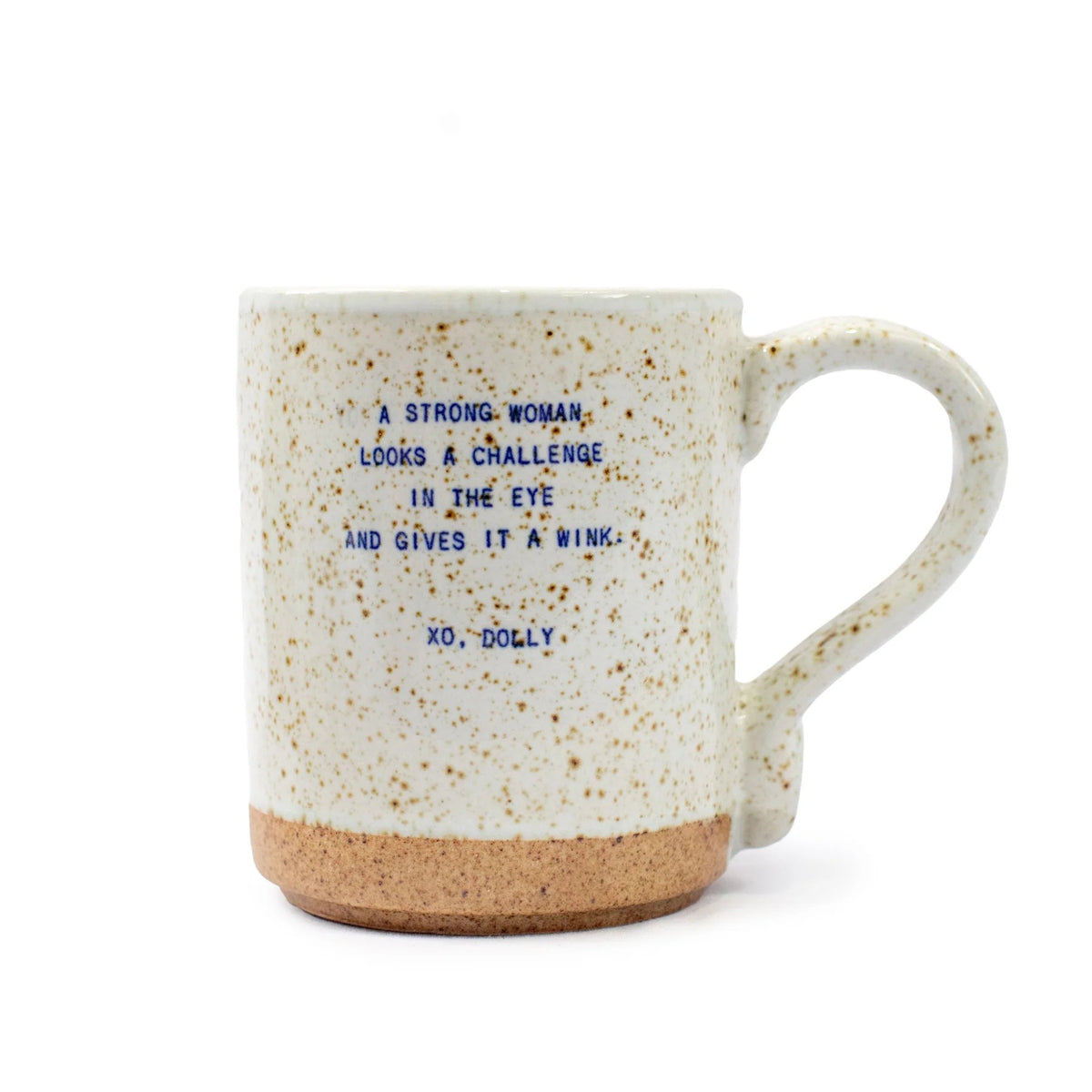 Mellow Monkey XO Dolly ceramic mug with speckled finish and inspirational quote about strong women in blue text