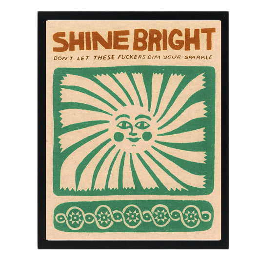 Shine Bright - Framed Art Print - 8-in x 10-in